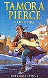 Cold fire por Tamora Pierce