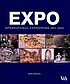 Expo : international expositions 1851-2010