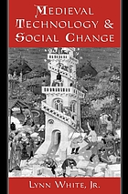 Medieval technology and social change.