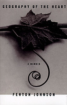 Geography of the heart : a memoir