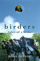 Birders : tales of a tribe
