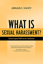 What is sexual harassment? : from Capitol Hill to the Sorbonne