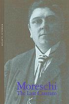 Moreschi : the last castrato