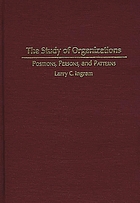 The study of organizations : positions, persons, and patterns