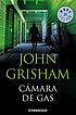 Cámara de gas von John Grisham