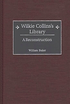 Wilkie Collins's library : a reconstruction