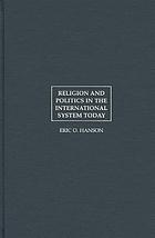 Religion and politics in the international system today