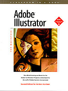 Adobe Illustrator : for Macintosh : the official training workbook for the Adobe certification program as developed by the staff of Adobe Systems Incorporated.