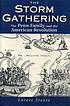 The storm gathering : the Penn family and the... de Lorett Treese
