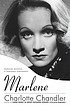 Marlene : Marlene Dietrich, a personal biography Marlene : Marlene Dietrich, a personal biography