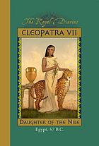 Cleopatra VII, daughter of the Nile