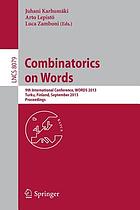 Combinatorics on words : 9th international conference, WORDS 2013, Turku, Finland, September 16-20, 2013 : proceedings