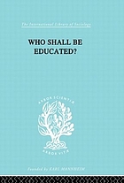 Who shall be educated? The challenge of unequal opportunities