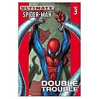 Ultimate Spider-Man. double trouble