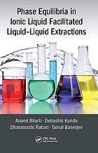 Phase Equilibria in Ionic Liquid Facilitated Liquid́€"Liquid Extractions