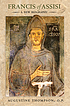 Francis of Assisi : a new biography Francis of Assisi : a new biography