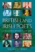 British and Irish poets : a biographical dictionary, 449-2006 British and Irish poets : a biographical dictionary, 449-2006