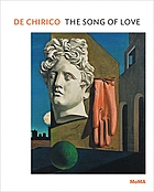 De Chirico : the song of love