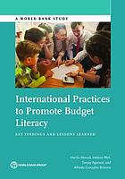 International practices to promote budget literacy : key findings and lessons learned