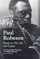 Paul Robeson : essays on his life and legacy