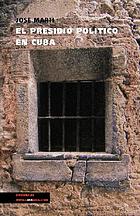 El presidio político en Cuba