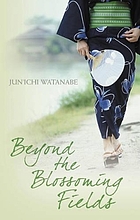 Beyond the blossoming fields