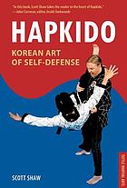 Hapkido : Korean art of self-defense
