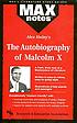 The autobiography of Malcom X 