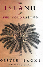 The island of the colorblind and Cycad island