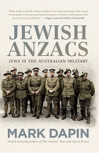 Jewish Anzacs : Jews in the Australian military