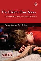Childs Own Story