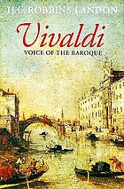 Vivaldi : voice of the baroque