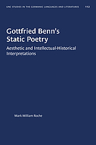 Gottfried Benn's static poetry : aesthetic and intellectual-historical interpretations