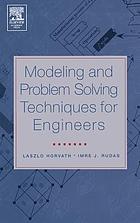 Modeling and problem solving techniques for engineers