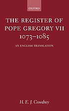 The register of Pope Gregory VII, 1073-1085 : an English translation