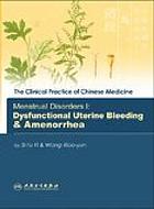 Menstrual disorders I : dysfunctional uterine bleeding & amenorrhea