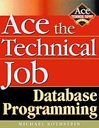 Ace the technical job : database programming