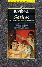 Juvenal's satires, with the satires of Persius