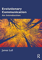 Evolutionary communication : an introduction