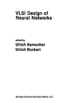 VLSI design of neural networks