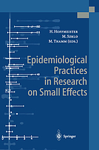 Epidemiological practices in research on small effects