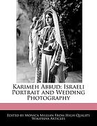 Karimeh Abbud : Israeli portrait and wedding photography