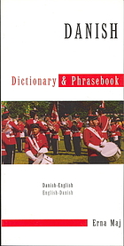 Danish-English, English-Danish dictionary & phrasebook