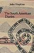 The South American diaries : 1972-1973 The South American diaries : 1972-1973