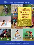 The wellness guide to lifelong fitness