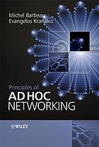 Principles of ad hoc networking