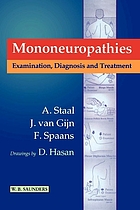 Mononeuropathies : examination, diagnosis and treatment