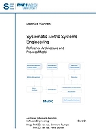 Systematic metric systems engineering reference architecture and process model