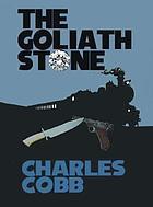 The Goliath stone
