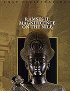 Ramses II : magnificence on the Nile
